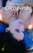 Morde-me!