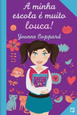 A Minha Escola É Muito Louca
