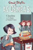 As Gémeas - Claudina no Colégio de Santa Clara