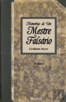 Memórias de Um Mestre Falsário