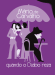 Quando o Diabo Reza