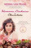 Homens, Dinheiro e Chocolate
