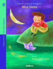 O Menino da Lua e Corre, Corre, Cabacinha 