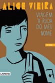 Viagem à Roda do Meu Nome 