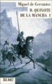 D. Quixote De La Mancha I