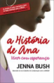 A História da Ana