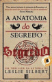 A Anatomia do Segredo