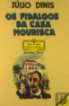 Os Fidalgos da Casa Mourisca