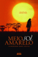 Meio Sol Amarelo