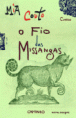 O Fio das Missangas