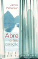 Abre o teu Coração