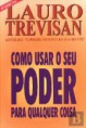 Como Usar o Seu Poder