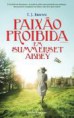 Paixão Proibida em Summerset Abbey