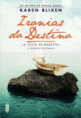 Ironias do Destino , «A Festa de Babette» e Outras Histórias