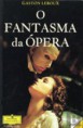 O Fantasma da Ópera